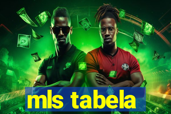 mls tabela